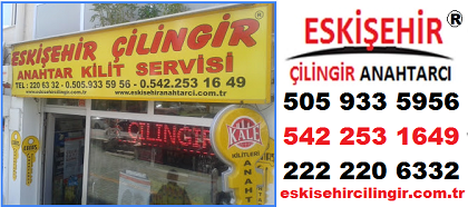 eskişehir çilingirler